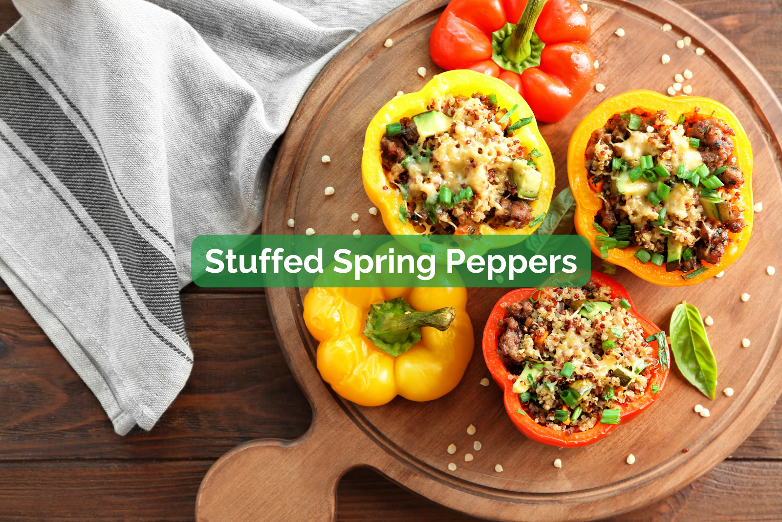 Stuffed Spring Peppers Organic Spring Recipes